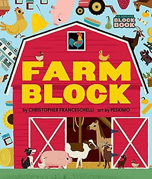 Farmblock (an Abrams Block Book)