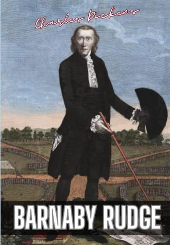 Barnaby Rudge (Annotated)