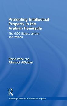Protecting Intellectual Property in the Arabian Peninsula