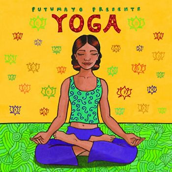 Putumayo Presents - Yoga