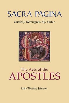 Sacra Pagina: The Acts of the Apostles