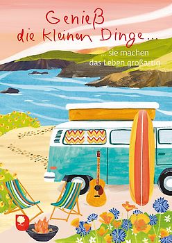 Genieß die kleinen Dinge
