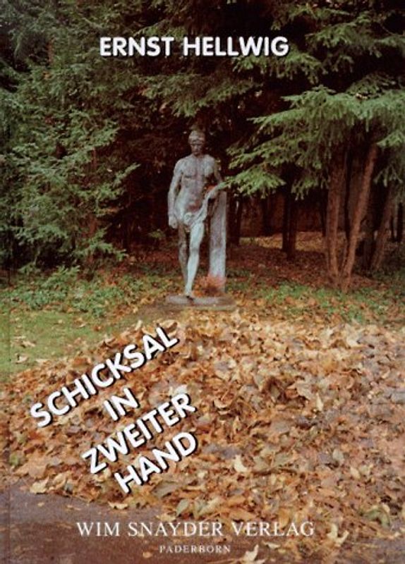 Schicksal in zweiter Hand. Unglaubliche Geschichten