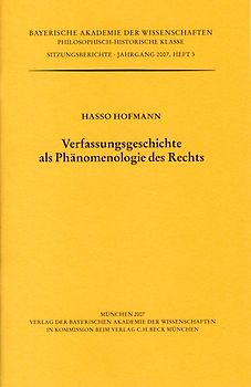 Verfassungsgeschichte als Phänomenologie des Rechts