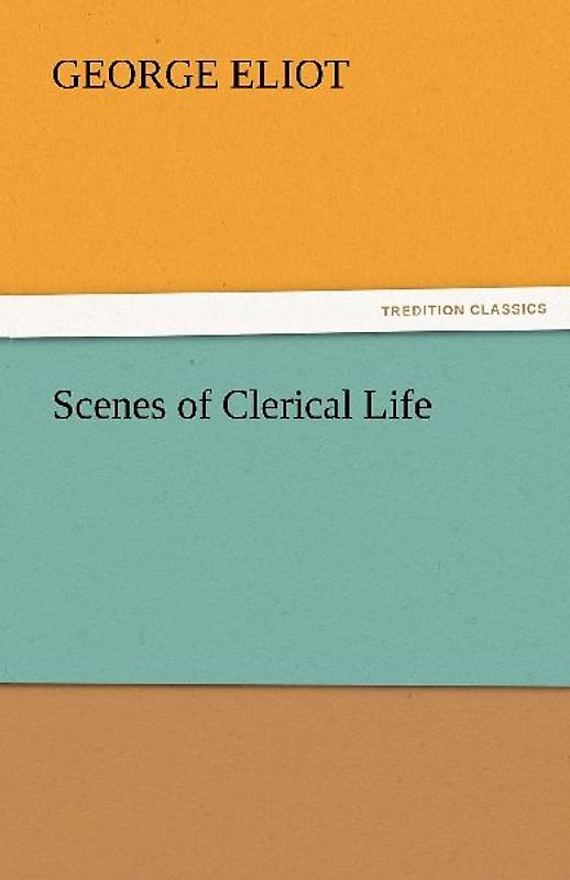 Scenes of Clerical Life
