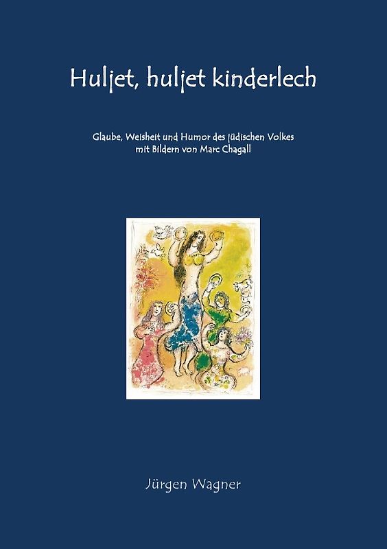 Huljet, huljet kinderlech