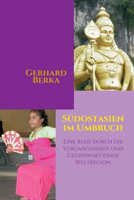 Südostasien im Umbruch