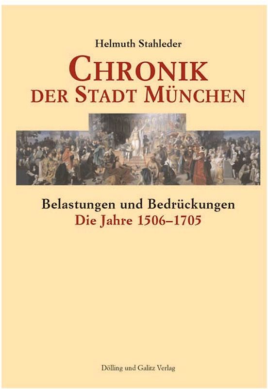 Chronik der Stadt München. Band 1 bis 3 / Chronik der Stadt München. Band 2