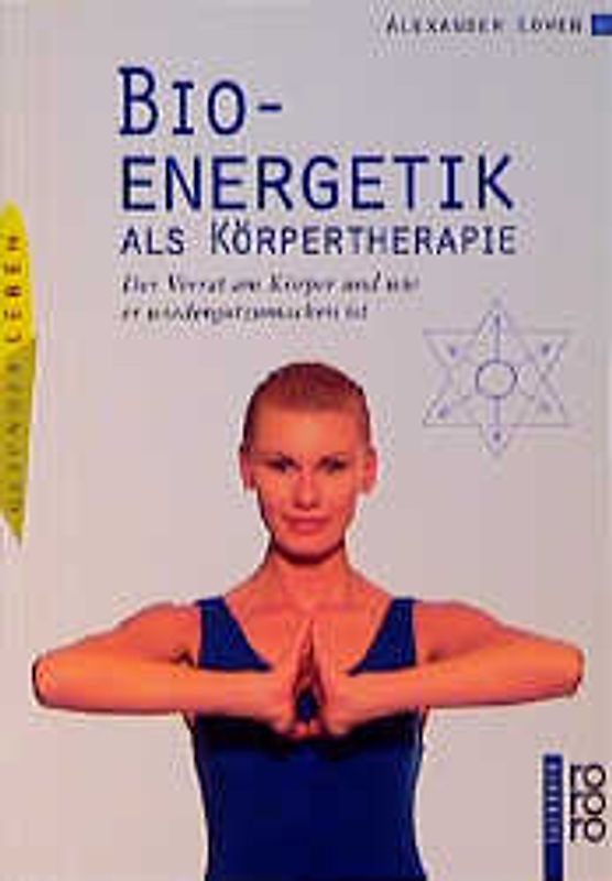 Bioenergetik als Körpertherapie