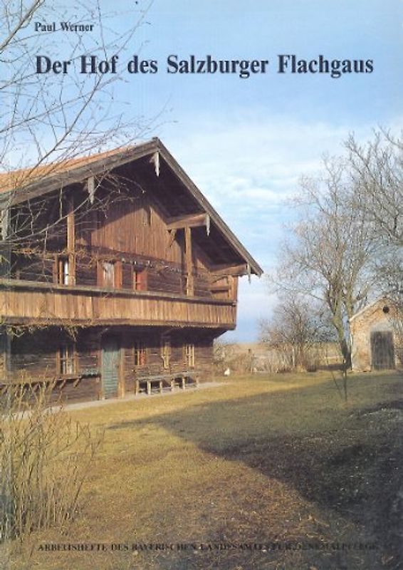 Der Hof des Salzburger Flachgaus