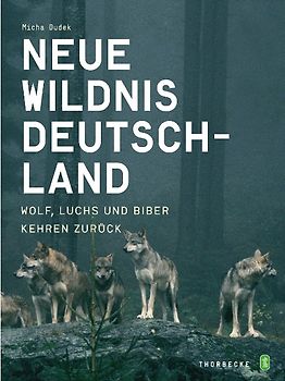 Neue Wildnis Deutschland