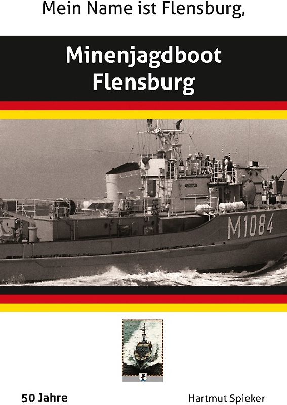 Meine Name ist Flensburg, Minenjagdboot Flensburg
