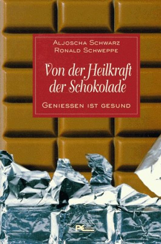 Von der Heilkraft der Schokolade. Geniessen ist gesund