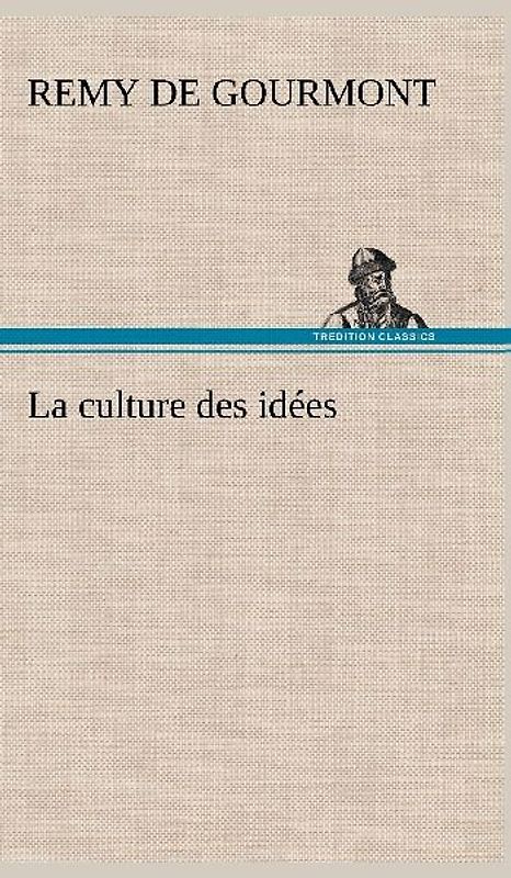 La culture des idées