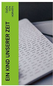 Ein Kind unserer Zeit