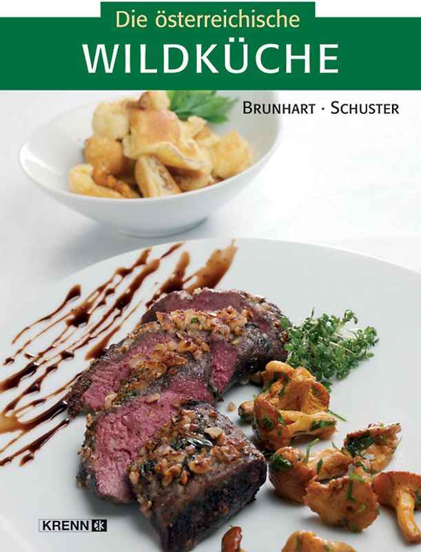 Die österreichische Wildküche