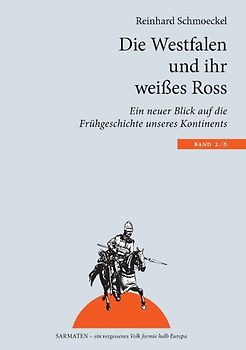 Die Westfalen und ihr weißes Ross