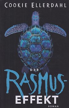 Der Rasmus-Effekt - Cookie Ellerdahl [Taschenbuch]