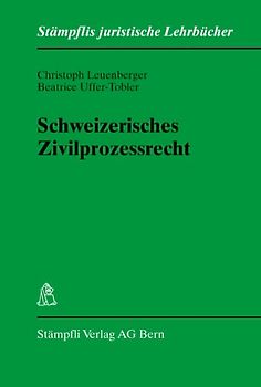 Schweizerisches Zivilprozessrecht