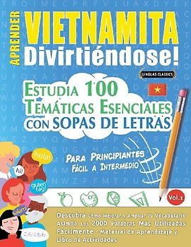 APRENDER VIETNAMITA DIVIRTIÉNDOSE! - PARA PRINCIPIANTES