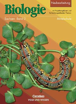 Biologie - Ausgabe Volk und Wissen - Mittelschule Sachsen / 7./8. Schuljahr - Schülerbuch