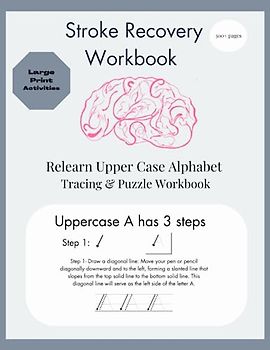 Stroke Recovery Workbook: Relearn upper case alphabet tracing & puzzle workbook
