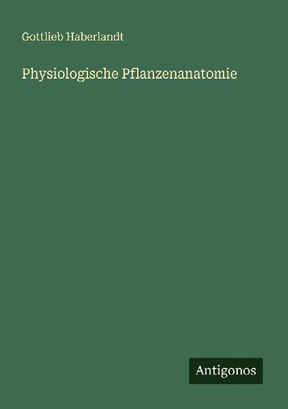 Physiologische Pflanzenanatomie