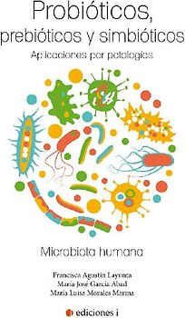 Probióticos, prebióticos y simbióticos