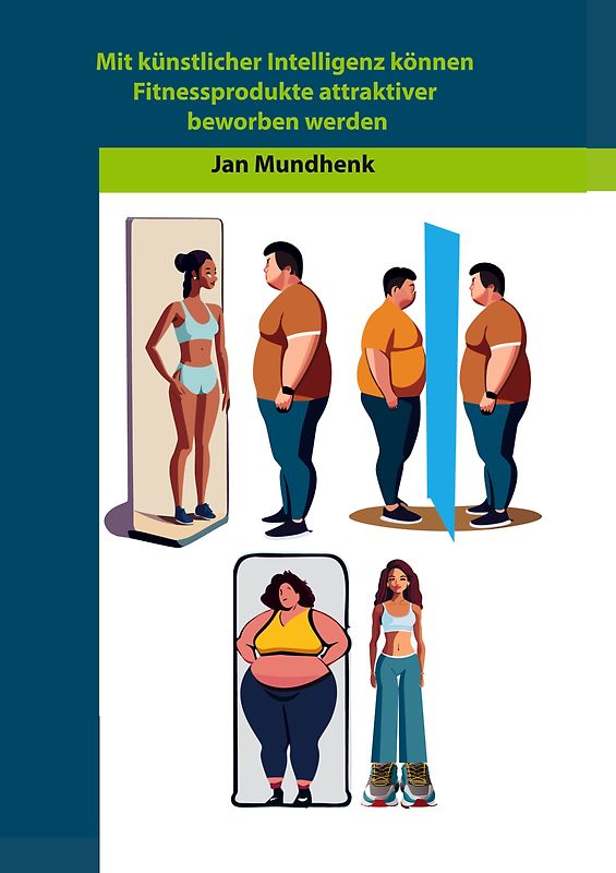 Mit Künstlicher Intelligenz können Fitnessprodukte attraktiver beworben werden