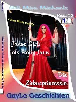 Janos Süß, Band 02, Die Zirkusprinzessin