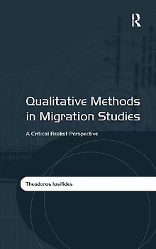 Qualitative Methods in Migration Studies