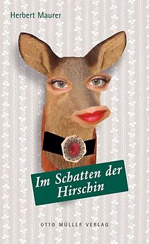 Im Schatten der Hirschin