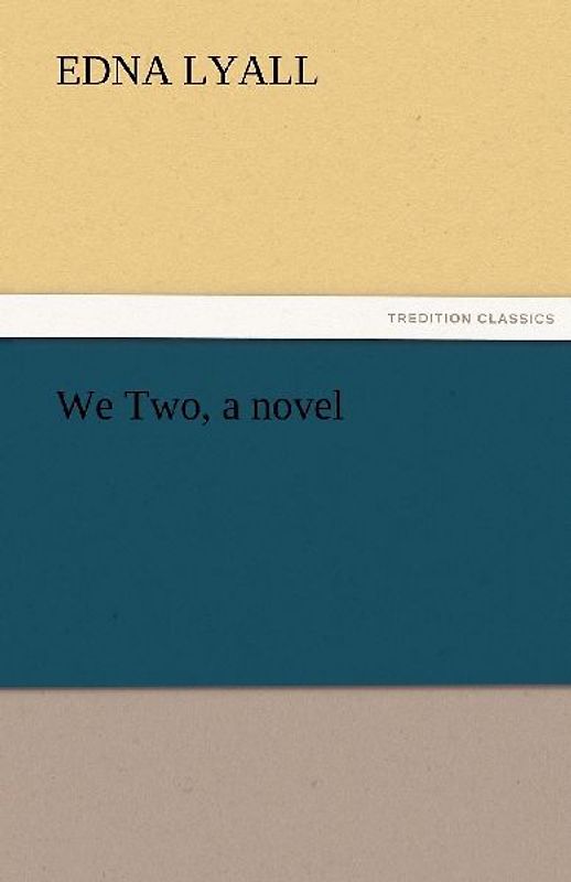We Two, a novel