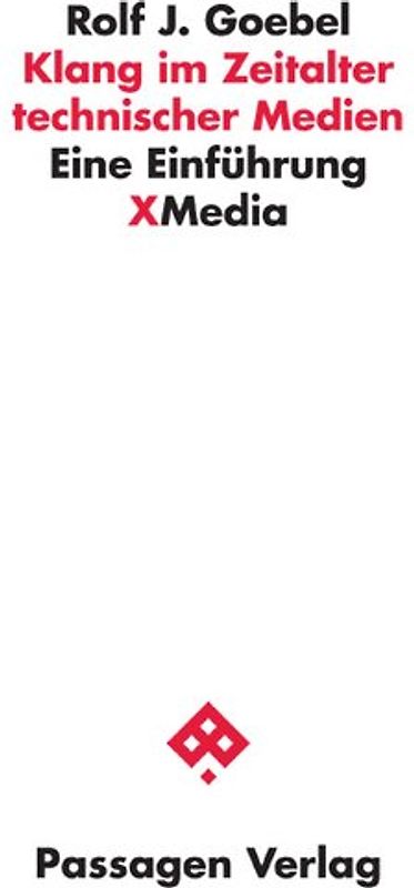 Klang im Zeitalter technischer Medien