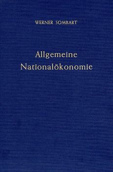 Allgemeine Nationalökonomie.