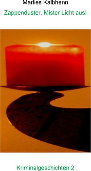 Zappenduster, Mister Licht aus!