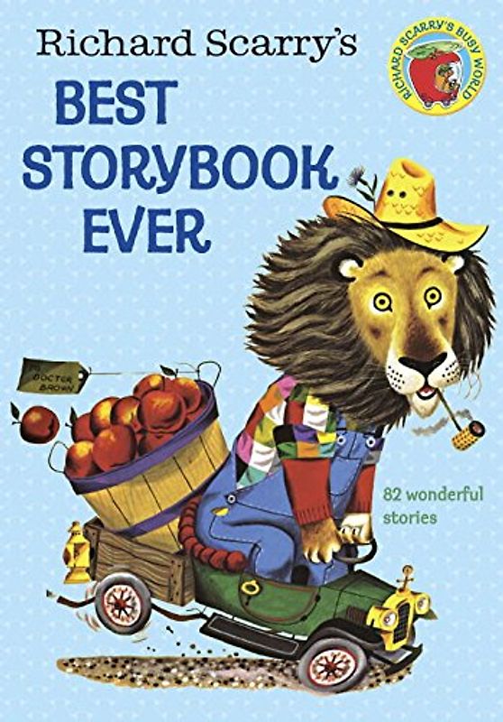 Richard Scarry's Best Storybook Ever! (Giant Little Golden Book) - Richard Scarry
