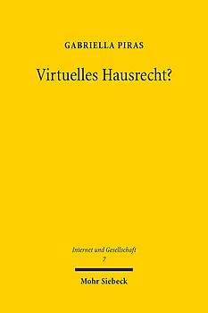 Virtuelles Hausrecht?