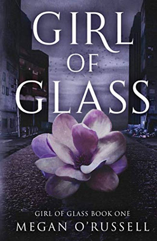 Girl of Glass