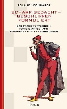 Scharf gedacht - geschliffen formuliert