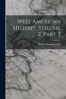 West American History, Volume 2, Part 2