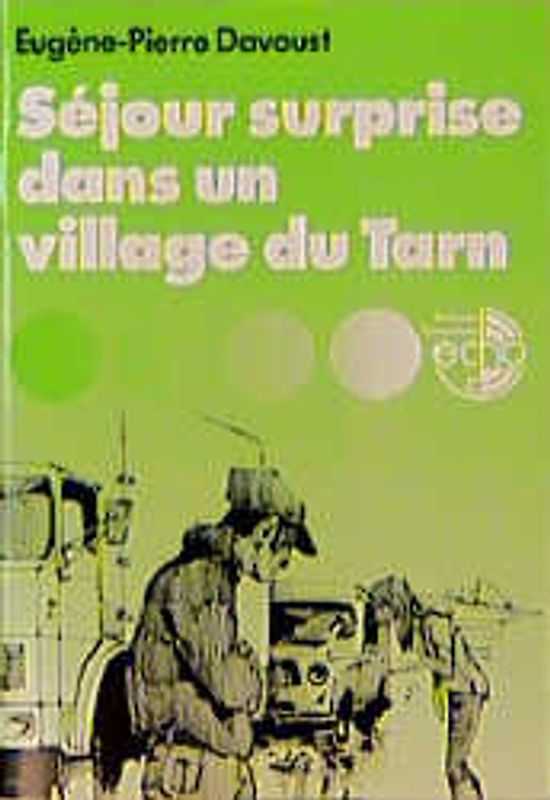 Séjour surprise dans un village du Tarn