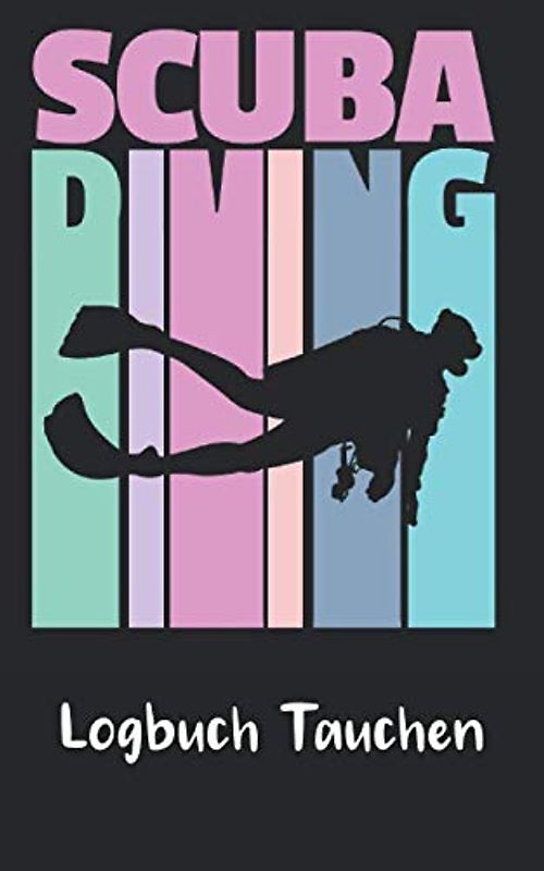 Tauchen Logbuch: Gerätetauchen | Tauchen Dive Log. Platz für 100 Tauchgänge auf vorgedruckten Seiten für Taucher