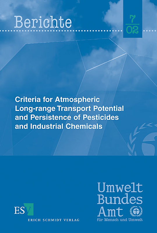 Criteria for Atmospheric Long-range Transport Potential and Persistence of Pesticides and Industrial Chemicals