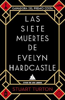 Siete Muertes de Evelyn Hardcastle, Las