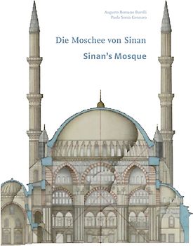 Die Moschee von Sinan /Sinan’s Mosque