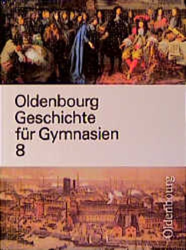 Oldenbourg Geschichte für Gymnasien