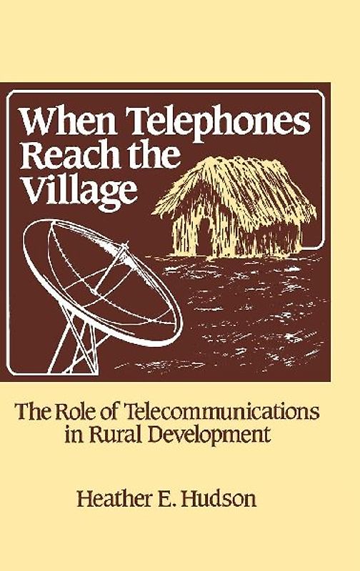 When Telephones Reach the Village