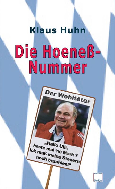 Die Hoeneß-Nummer
