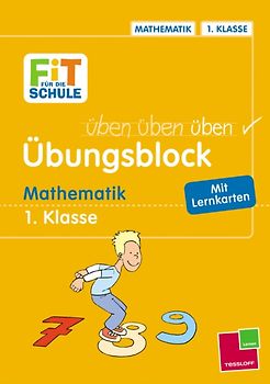 Übungsblock. Mathematik 1. Klasse